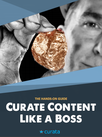 Curate Content Like a Boss