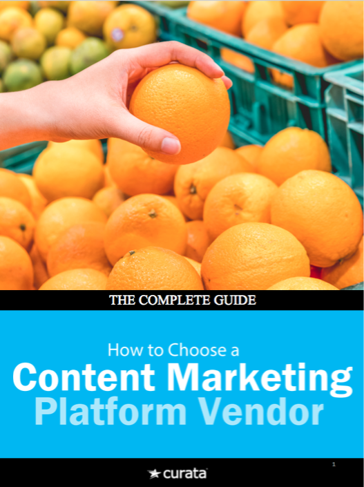 The Complete Guide: How to Choose a Content Marketing Platform Vendor