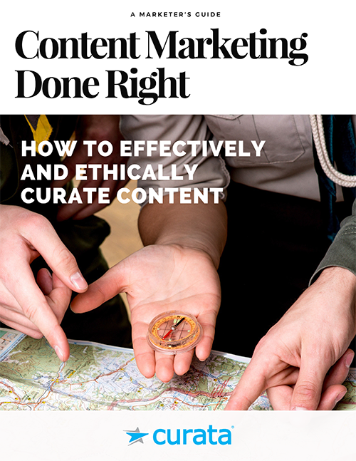 How to Effectively & Ethically Curate Content: A Marketer's Guide